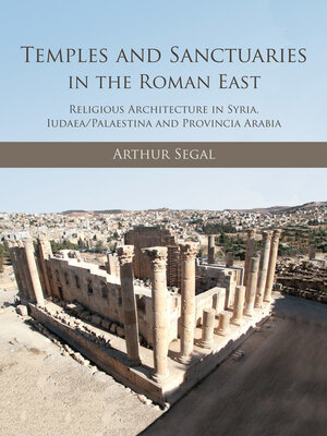 cover image of Temples and Sanctuaries in the Roman East